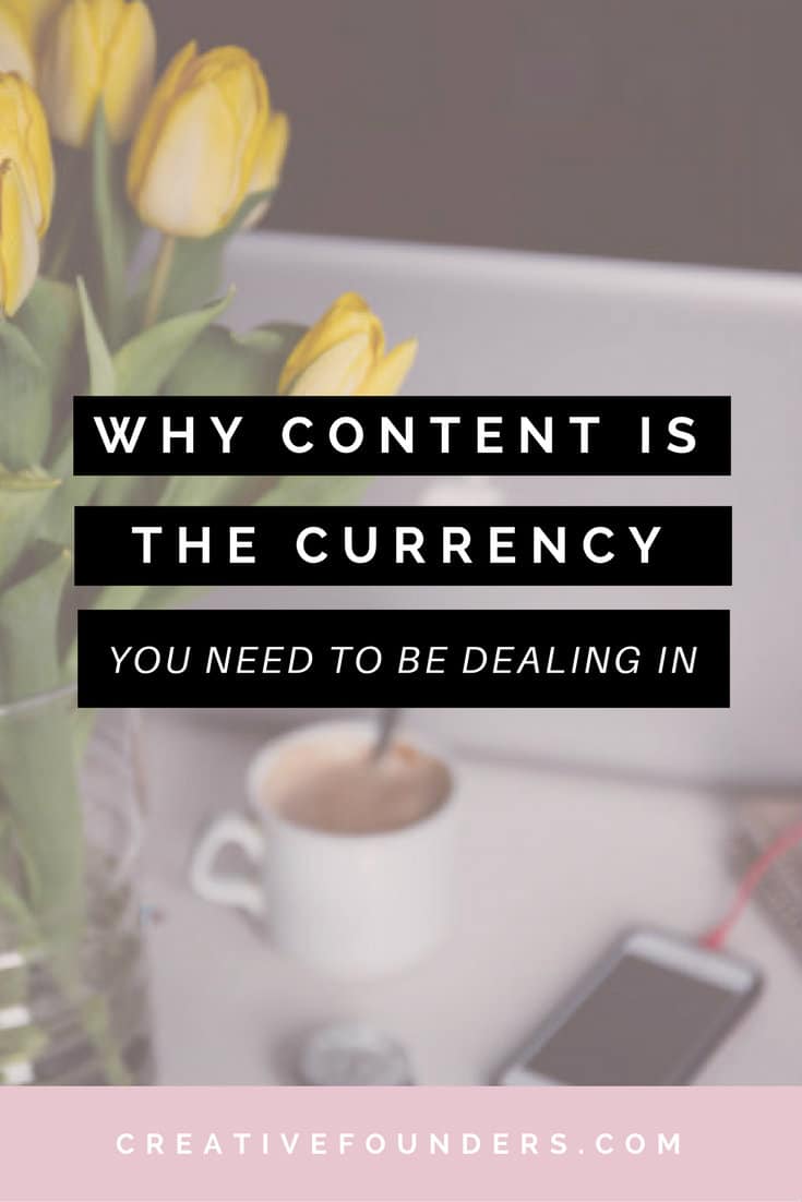 Why Content is the Currency you need to be dealing in. Content Marketing // Blogging // Increase Blog Traffic