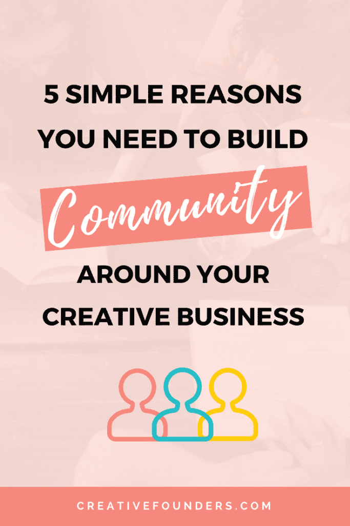 5 SIMPLE REASONS TO BUILD YOUR BUSINESS COMMUNITY