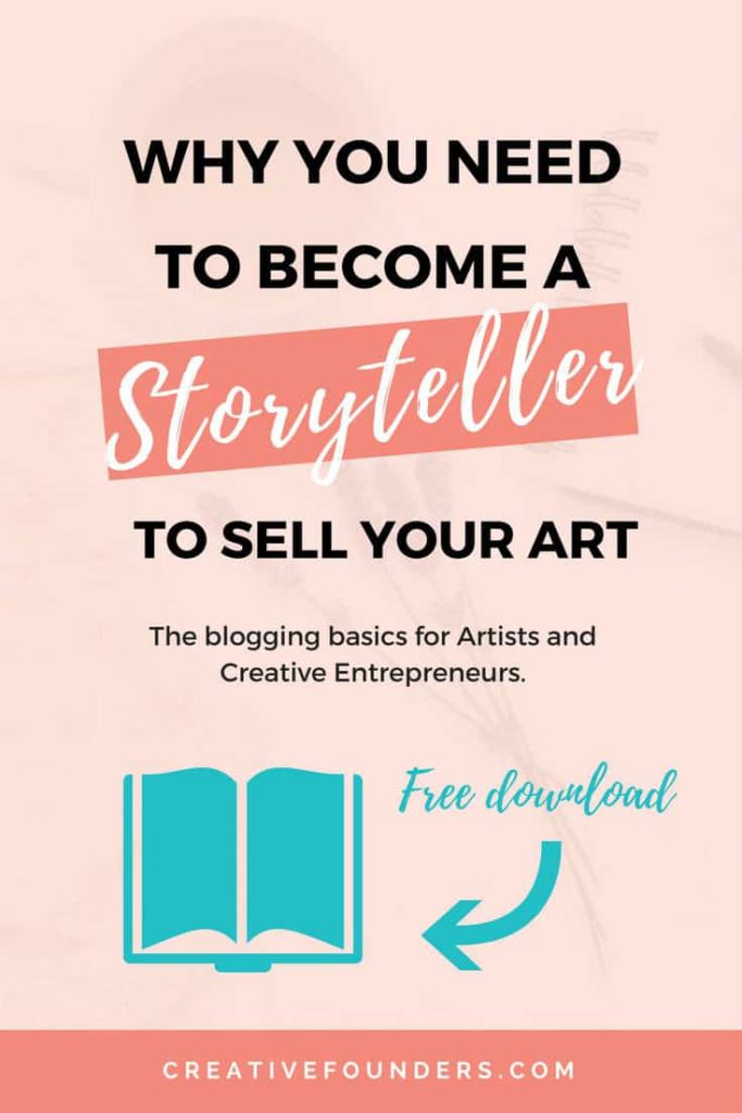 Become A Storyteller To Sell Your Art