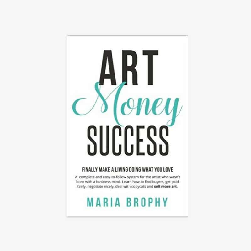 art business Books: art money success by Maria Brophy